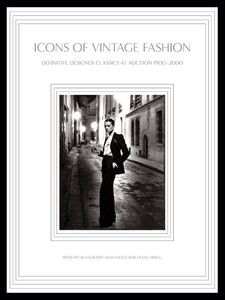 Книги для дорослих: Icons of Vintage Fashion: Definitive Designer Classics at Auction 1900-2000