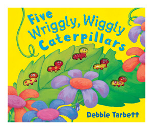 Книги про животных: Five Wriggly, Wiggly Caterpillars
