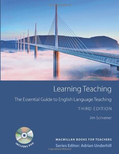Книги для дітей: Learning Teaching: The Essential Guide to English Language Teaching + DVD (9780230729841)