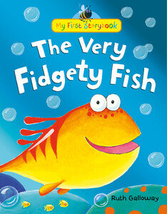 Художні книги: The Very Fidgety Fish