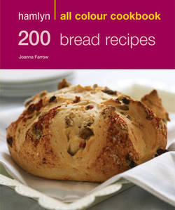 Книги для дорослих: Hamlyn All Colour Cookbook. 200 Bread Recipes