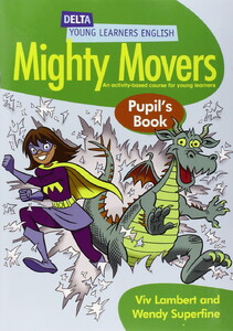 Вивчення іноземних мов: DYL English: Mighty Movers Pupil Book