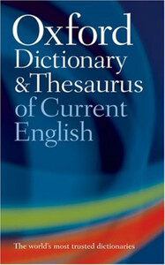 Книги для взрослых: Oxford Dictionary & Thesaurus of Current English