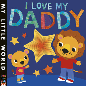 Художні книги: I Love My Daddy
