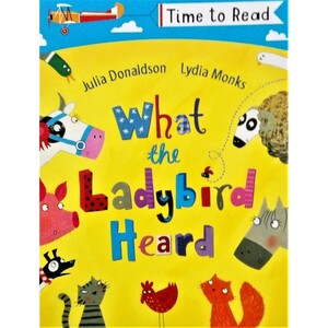Книги для дітей: What the Ladybird Heard - Time to read