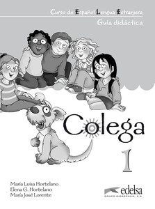 Книги для дітей: Colega 1. Guia didactica