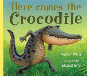 Книги про животных: Here Comes the Crocodile