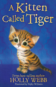 Книги про животных: A Kitten Called Tiger