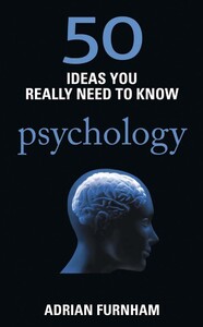 Книги для дорослих: 50 Ideas You Really Need to Know: Psychology