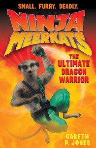 Книги для дітей: The Ultimate Dragon Warrior
