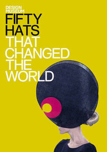 Книги для дорослих: Fifty Hats That Changed the World