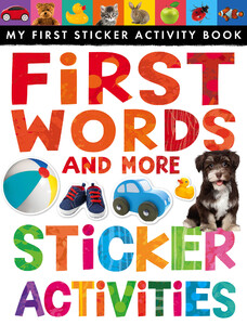Альбоми з наклейками: First Words and More Sticker Activities