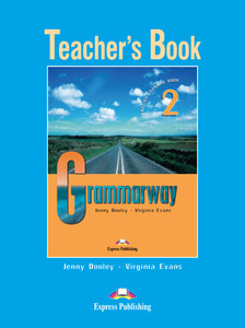 Книги для дорослих: Grammarway 2. Teacher's Book