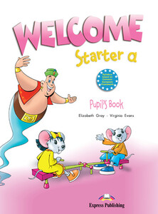 Книги для дітей: Welcome Starter A. Pupil's Book
