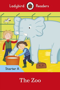 Книги для дітей: Ladybird Readers Starter A. The Zoo