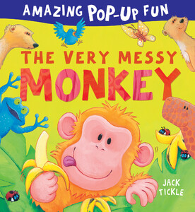 Книги для детей: The Very Messy Monkey - Твёрдая обложка