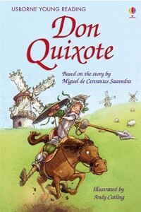 Книги для дітей: Don Quixote (Young Reading Series 3) [Usborne]