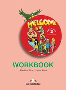 Навчальні книги: Welcome 2. Workbook