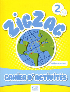 Навчальні книги: ZigZag 2. Cahier Activites (9782090383904)