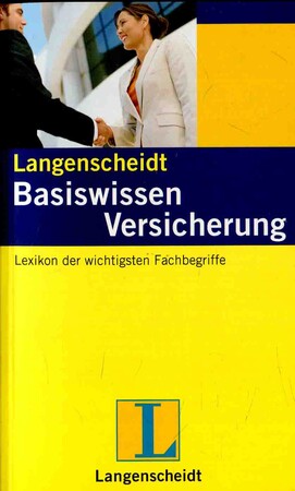 Иностранные языки: Langenscheidt Basiswissen Versicherung