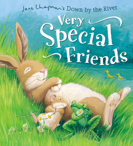 Книги про животных: Down By the River: Very Special Friends - Твёрдая обложка