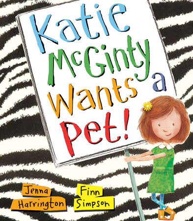 Художественные книги: Katie McGinty Wants a Pet - Твёрдая обложка