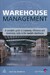 Warehouse Management: A Complete Guide to Improving Efficiency and Minimizing Costs in the Modern Wa дополнительное фото 1.