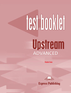 Книги для взрослых: Upstream Advanced C1. Test Booklet with Key