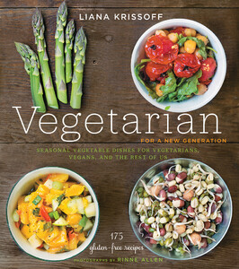 Книги для взрослых: Vegetarian for a New Generation: Seasonal Vegetable Dishes for Vegetarians, Vegans, and the Rest of