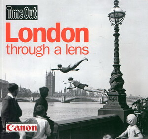 Книги для дорослих: London Through a Lens