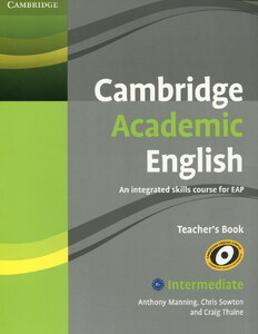 Іноземні мови: Cambridge Academic English. B1+ Іntermediate. Teacher's Book