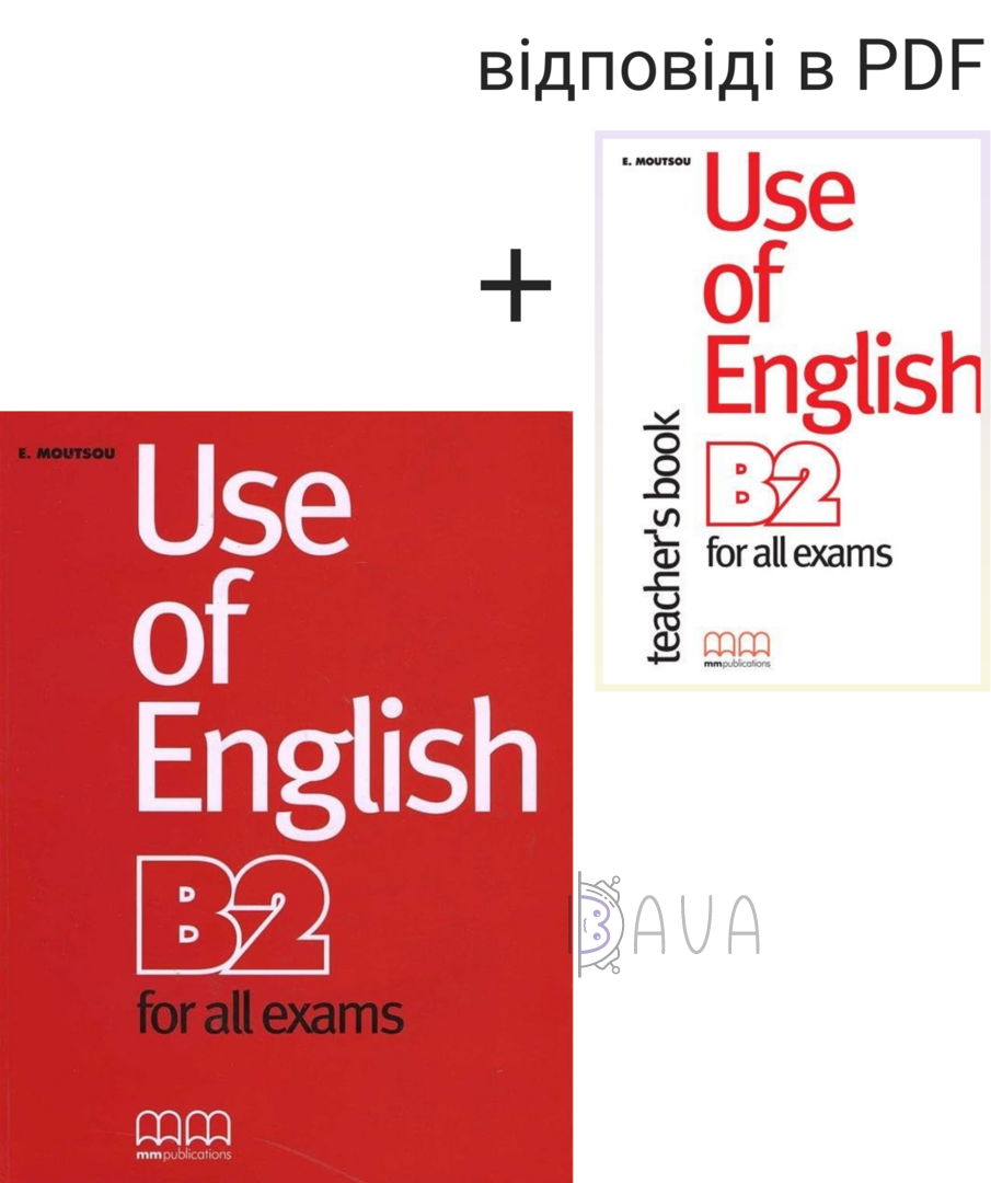 Навчальний комплект Use of English B2 for all exams, що містить підручник та книгу для вчителя з відповідями у форматі PDF.